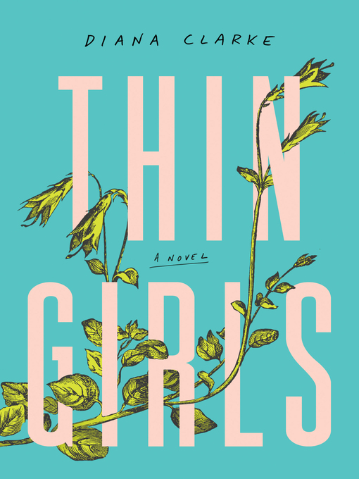 Title details for Thin Girls by Diana Clarke - Available